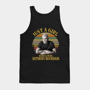 Just A Girl Who Loves Anthony Chef Tank Top